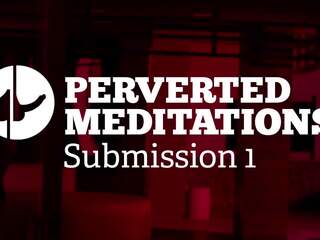 Samaitātas meditations - iesniegšana 1, hd pieaugušais video 07